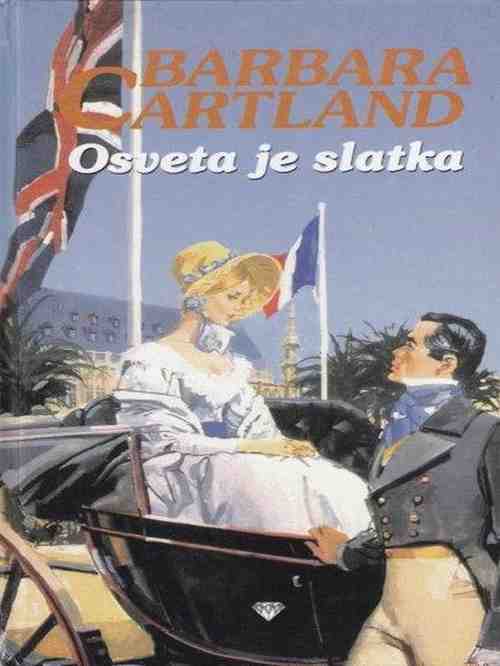 Barbara Cartland - Osveta je slatka