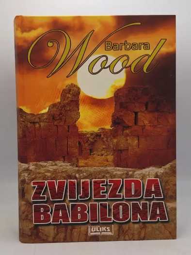 Barbara Wood - Zvijezda Babilona