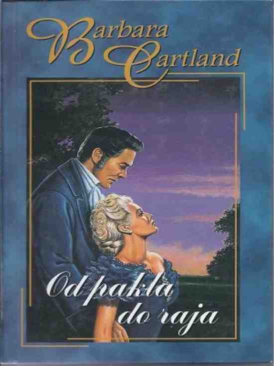 Barbara Cartland - Od pakla do raja