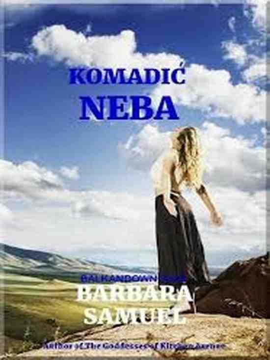 Barbara Samuel - Komadić neba