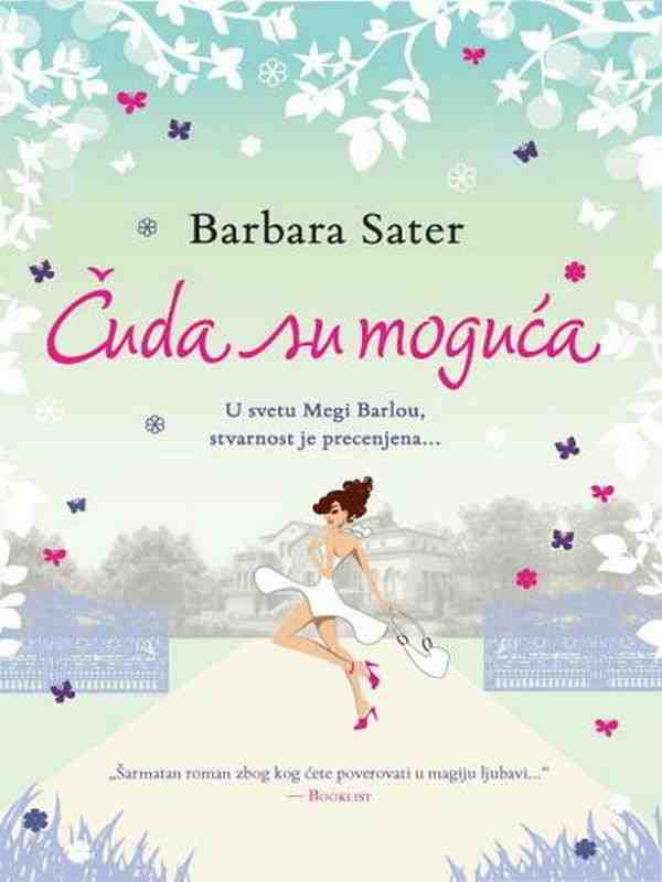 Barbara Sater - Čuda su moguća