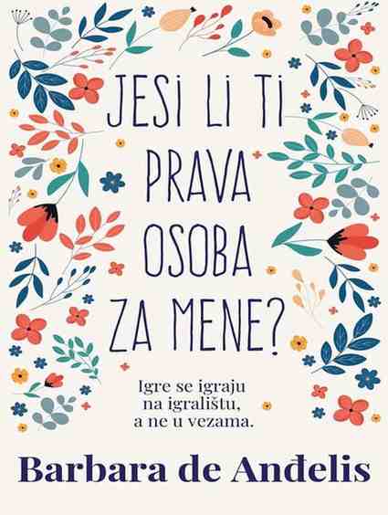 Barbara de Andjelis - Jesi li ti prava osoba za mene
