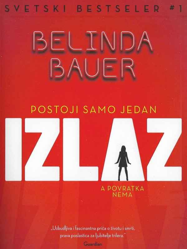 Belinda Bauer - Izlaz