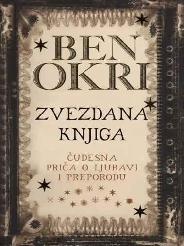 Ben Okri - Zvezdana knjiga