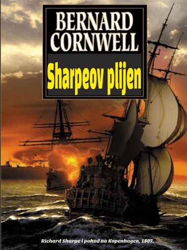 Bernard Cornwell - Šarpeov plijen