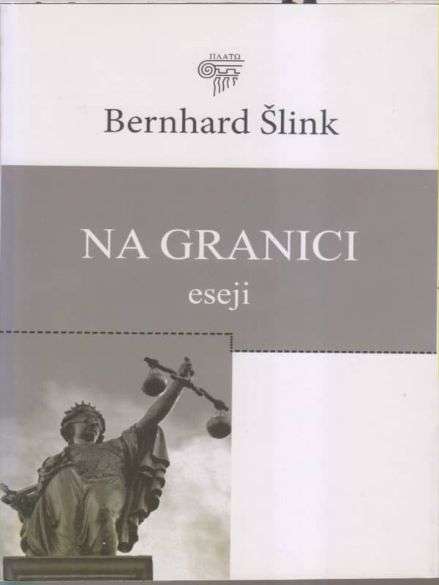 Bernhard Schlink - Na granici