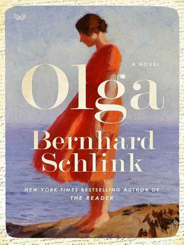 Bernhard Schlink - Olga