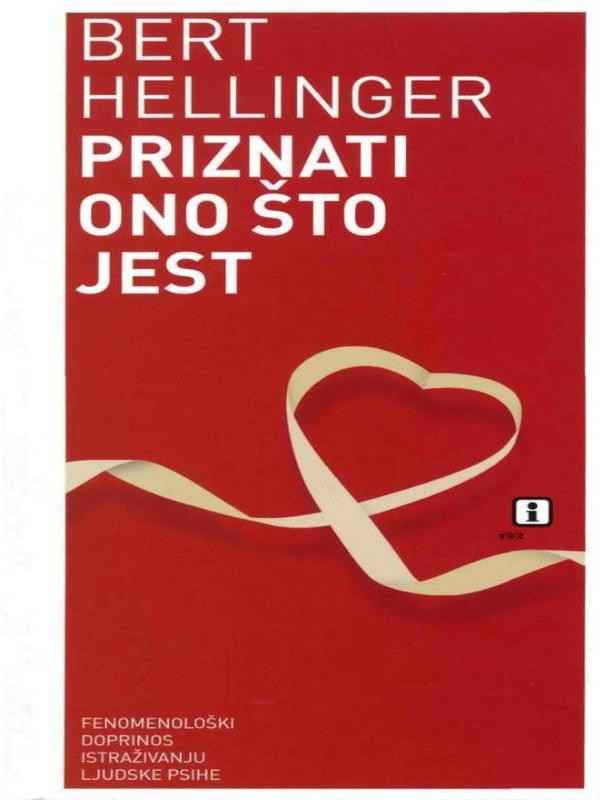 Bert Hellinger - Priznati ono sto jest