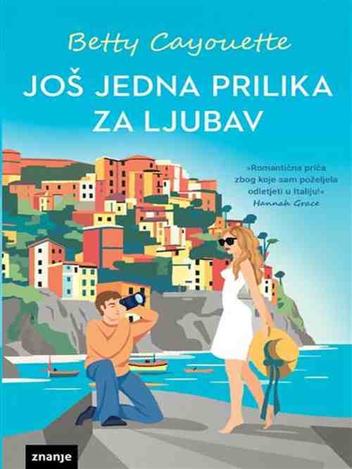 Betty Cayouette - Još jedna prilika za ljubav