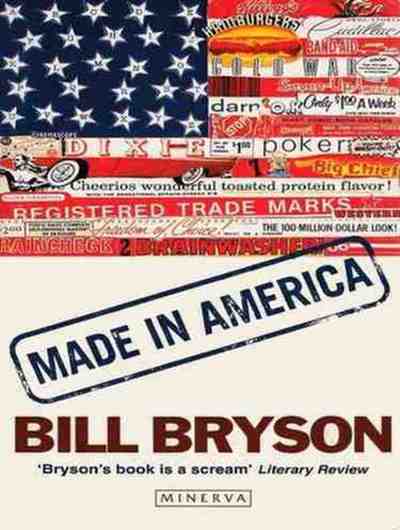 Bill Bryson - Made in America