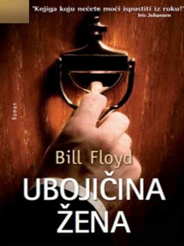Bill Floyd - Ubojicina Zena