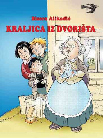 Bisera Alikadić - Kraljica Iz Dvorišta