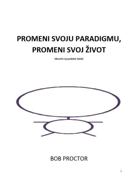 Bob Proctor - Promenite paradigmu promenićete život