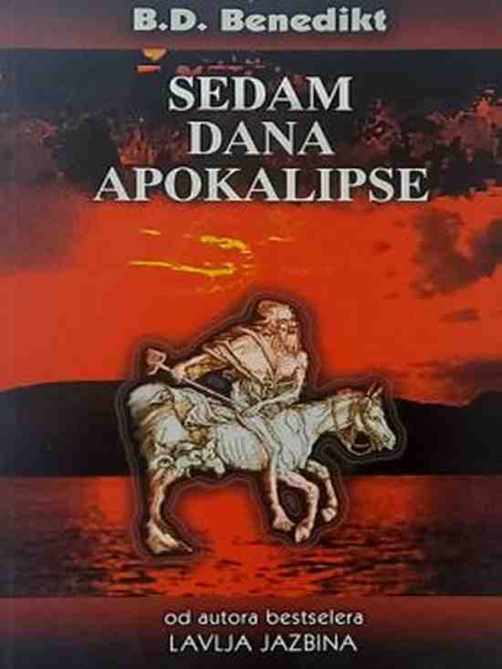 Božidar Benedikt - Sedam Dana Apoklipse