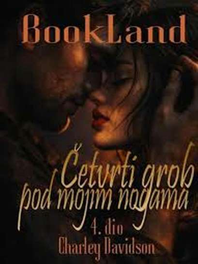 BookLand - Četvrti grob pod mojim nogama