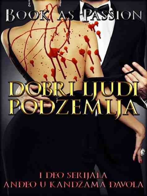 Book as Passion - Dobri ljudi podzemlja
