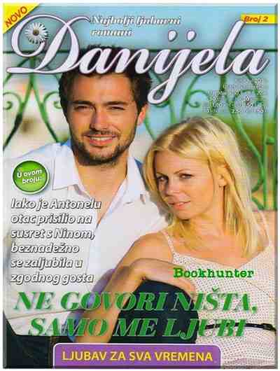 Bookhunter Neky Danijela - NE GOVORI NIŠTA SAMO ME LJUBI