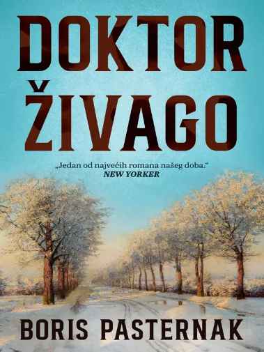 Boris Pasternak - Doktor Živago