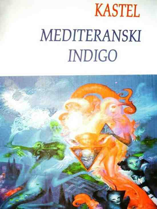 Boris Jovanović Kastel - Mediteranski indigo