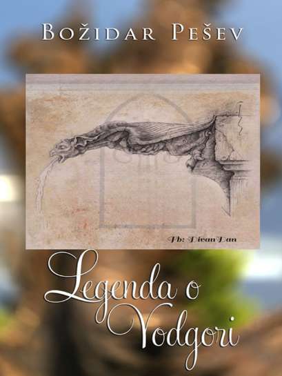 Božidar Pešev - Legenda O Vodgori