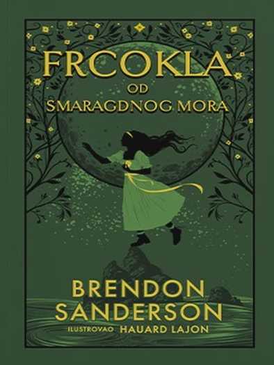 Brandon Sanderson - Frcokla Smaragdnog mora