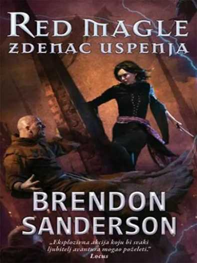 Brandon Sanderson - Red magle Zdenac uspenja