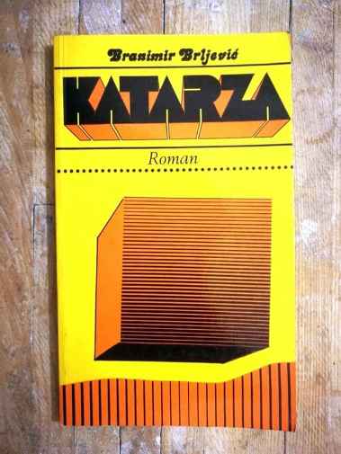 Branimir Baron Brljević - Katarza