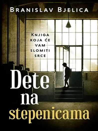Branislav Bjelica - Dete na stepenicama