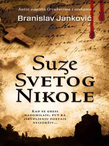 Branislav Janković - Suze Svetog Nikole