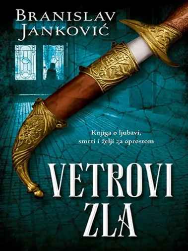 Branislav Janković - Vetrovi Zla