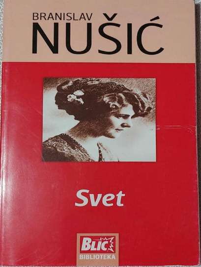 Branislav Nušić - Svet
