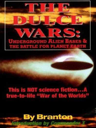 Branton Dulce - Podzemna vaznzemaljska baza i bitka za planetu zemlju