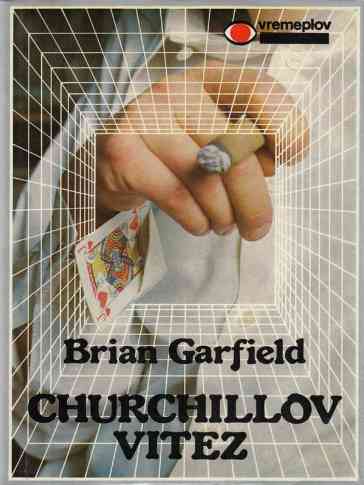 Brian Garfield - Churchillov Vitez