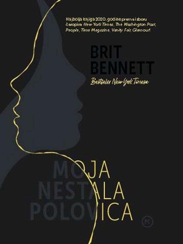 Brit Bennett - Moja nestala polovica