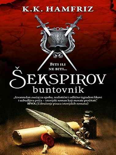 C C Humphreys - Šekspirov Buntovnik