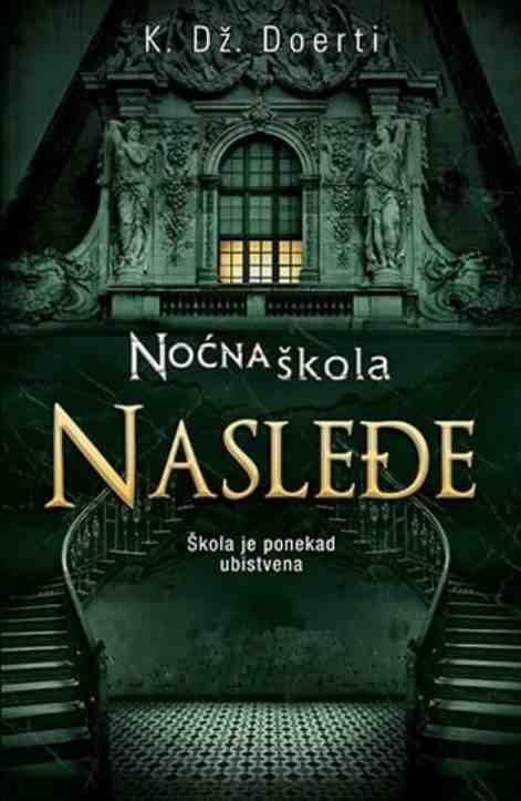 C.J.Daugherty - Noćna škola-2-Nasleđe