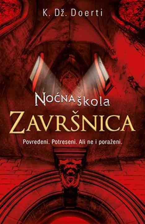 C.J.Daugherty - Noćna škola-5-Završnica