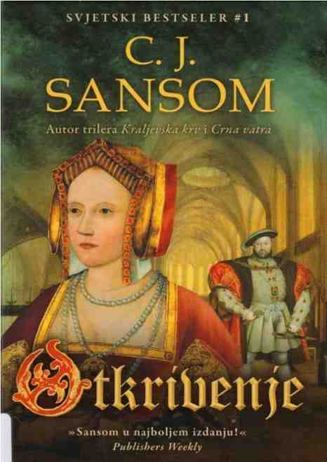 C.J.Sansom - Otkrivenje