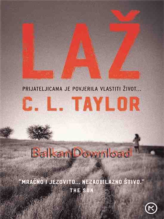 C. L. Taylor - Laž