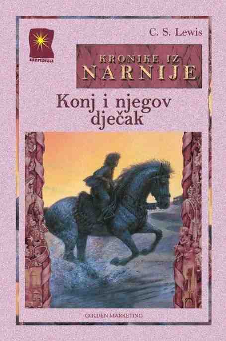 C.S.Lewis - Konj i njegov dječak