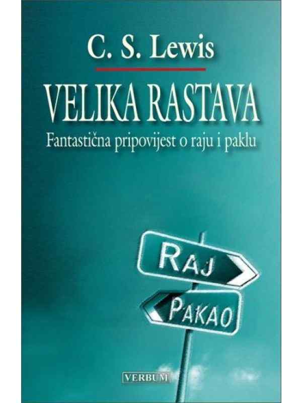 C.S.Lewis - Velika rastava