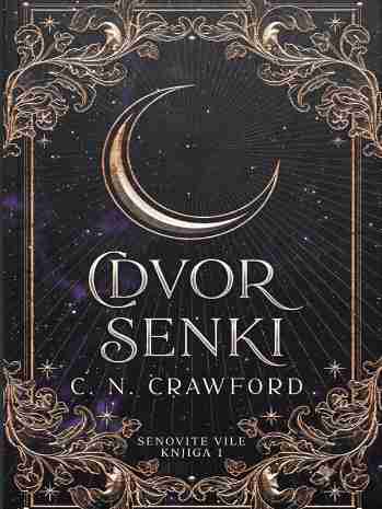 C. N. Crawford - Dvor senki
