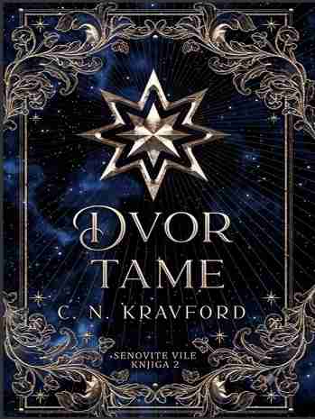 CNCrawford - Dvor tame (deo 2)