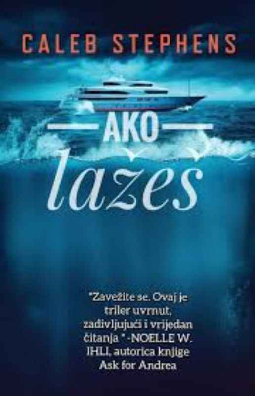 Caleb Stephens - Ako lažeš