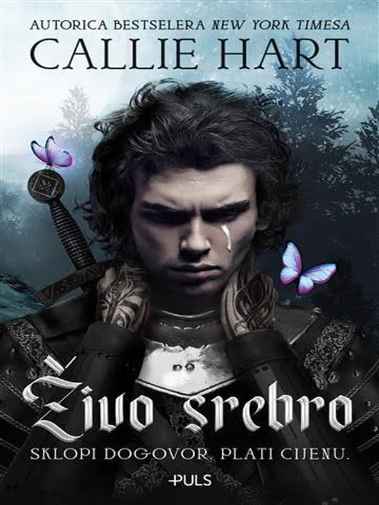 Callie Hart - Živo srebro