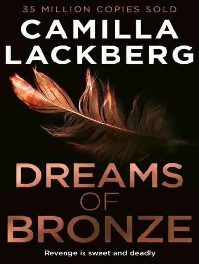 Camilla Lackberg - Snovi od bronze