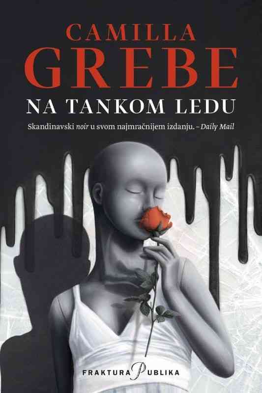 Camilla Grebe - Na tankom ledu