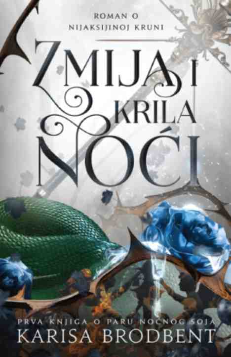 Carissa Broadbent - Zmija i noćna krila