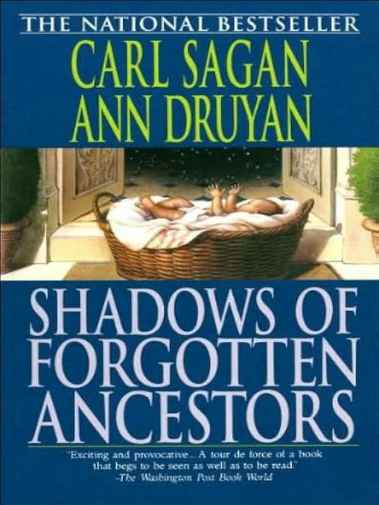 Carl Sagan i Ann Druyan - Seni zaboravljenih predaka
