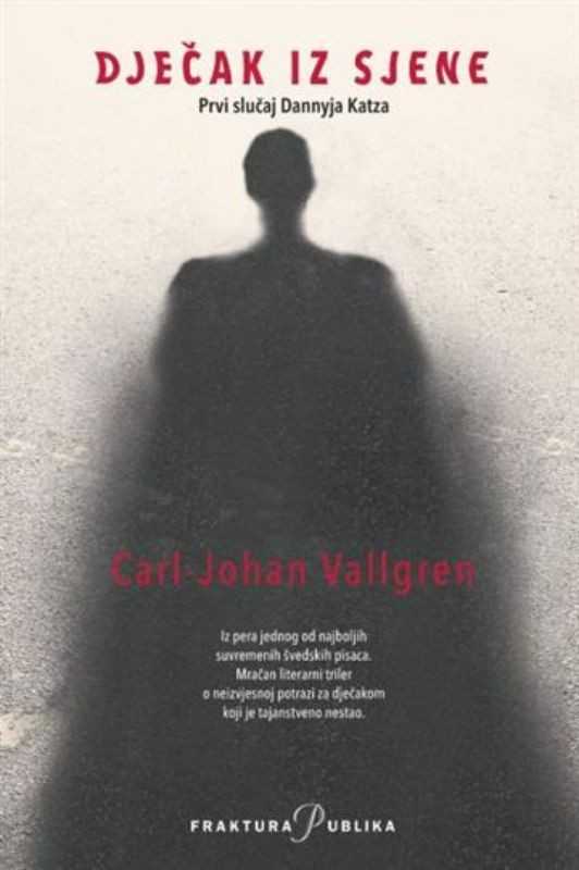 Carl Johan Vallgren - Dječak iz sjene